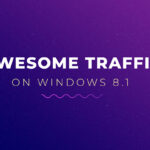 Use Awesome Traffic Bot on Windows 8.1