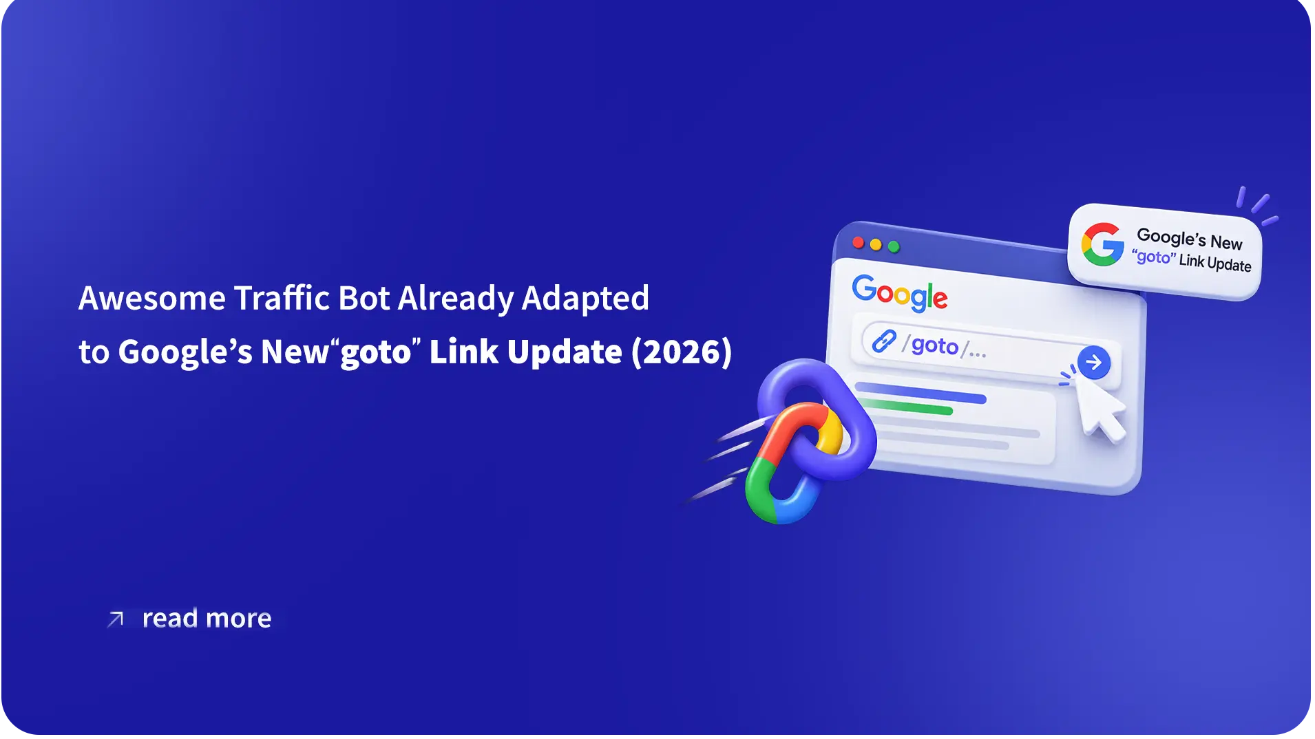 Awesome Traffic Bot Already Adapted to Google’s New “goto” Link Update (2026)